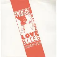 Judy Teen & The Brat Pack - Love Bites