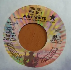 Judy White - (Tell Me) Who Am I