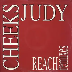 Judy Cheeks - Reach (Remixes)