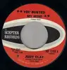 7inch Vinyl Single - Judy Clay - You Busted My Mind