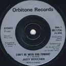 7inch Vinyl Single - Judy Boucher - Can't Be With You Tonight