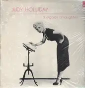 Judy Holliday - A Legacy of Laughter