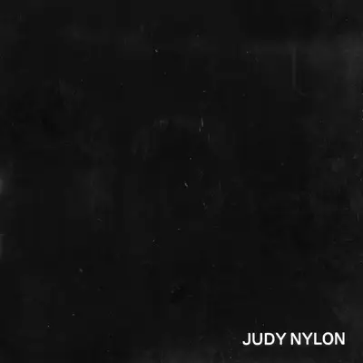 Judy Nylon - This Is A Feedback Page