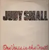 LP - Judy Small - One Voice In The Crowd - RARE