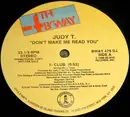 12inch Vinyl Single - Judy T. - Don't Make Me Read You