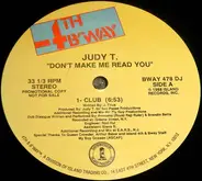 Judy T. - Don't Make Me Read You