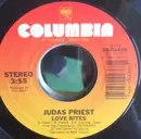 7inch Vinyl Single - Judas Priest - Love Bites