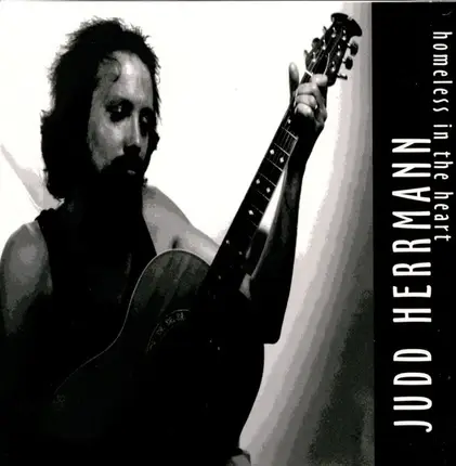 Judd Herrmann - Homeless In The Heart