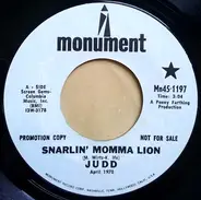 Judd - Snarlin' Momma Lion / Stronger Than A Man (Can Only Be A Woman)
