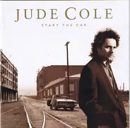 Jude Cole - Start the Car