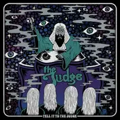 Judge - Tell It To The Judge