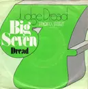 7inch Vinyl Single - Judge Dread - Big Seven / Dread