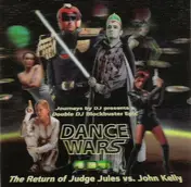 Judge Jules - Dance Wars The Return Of Judge Jules Vs. John Kelly