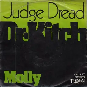 Judge Dread - Dr. Kitch / Molly