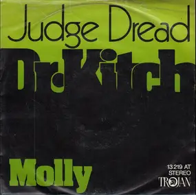 Judge Dread - Dr. Kitch / Molly