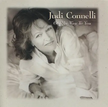 Judi Connelli - On My Way To You