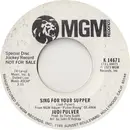 7inch Vinyl Single - Judi Pulver - Sing For Your Supper
