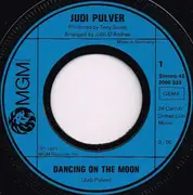 7inch Vinyl Single - Judi Pulver - Dancing On The Moon