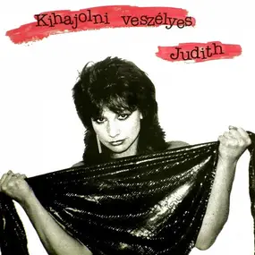 Judit Szűcs - Kihajolni Veszélyes