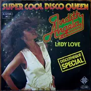 Judith Angela - Super Cool Disco Queen