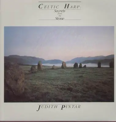 Judith Pintar - Celtic Harp: Secrets From the Stone