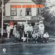 LP - Jud Strunk - Jones General Store