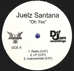 Juelz Santana - Oh Yes  / Shottas
