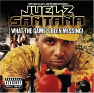 Juelz Santana - What the Game's Been Missing!