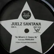 Juelz Santana - So What's It Gonna Be