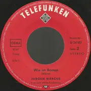 7inch Vinyl Single - Jürgen Marcus - Warum Kann Ich Deine Liebe Nicht Vergessen?