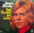 LP - Jürgen Marcus - Das Wunder Der Liebe