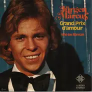 Jürgen Marcus - Grand Prix D'Amour