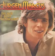 LP - Jürgen Marcus - Das Weiß Die Ganze Nachbarschaft