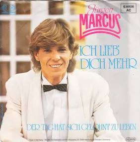 Jürgen Marcus - Ich Lieb' Dich Mehr