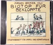 Jürgen Becker - Biotop Für Bekloppte