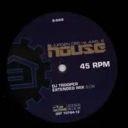 Jürgen Dee vs. Axel S. - House