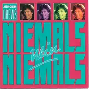 7inch Vinyl Single - Jürgen Drews - Niemals, Nein Niemals