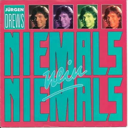Jürgen Drews - Niemals, Nein Niemals