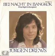 Jürgen Drews - Bei Nacht In Bangkok (One Night In Bangkok)