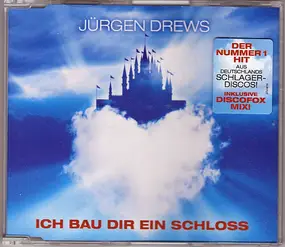 Jurgen Drews - Ich Bau Dir Ein Schloss
