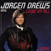 7inch Vinyl Single - Jürgen Drews - Liebe Im All