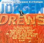 Jurgen Drews - Seine Großen Erfolge
