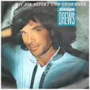 7inch Vinyl Single - Jürgen Drews - Mit Dir Sofort Und Ohne Ende