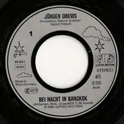 7inch Vinyl Single - Jürgen Drews - Bei Nacht In Bangkok (One Night In Bangkok)