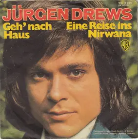 Jurgen Drews - Geh' Nach Haus