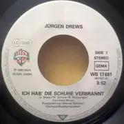 7inch Vinyl Single - Jürgen Drews - Ich Hab' Die Schuhe Verbrannt