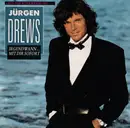 CD - Jürgen Drews - Irgendwann ... Mit Dir Sofort