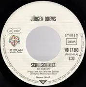 7inch Vinyl Single - Jürgen Drews - Schul-Schluss