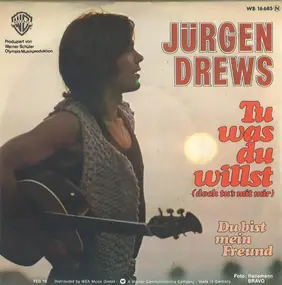 Jurgen Drews - Tu Was Du Willst (Doch Tu's Mit Mir)