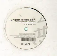 Jürgen Driessen - The Message Remixes